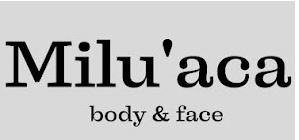 Milu'aca body&face