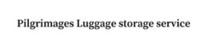Pilgrimages Luggage storage service